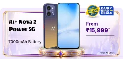 Ai+ Nova 2 Power 5G @ ₹15,999 on Flipkart’s Big Billion Days Sale