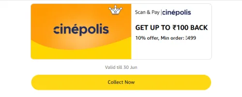Image of Amazon Offer: 10% Cashback up to ₹100 on Cinepolis Payments