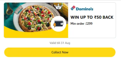 Image of Amazon Rewards : Upto ₹50 Cashback on Domino's