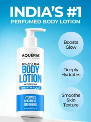 Aqueria 10% AHA BHA Body Lotion With French Aqua Perfume - 875 ml