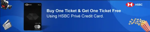 Image of BookMyShow Offer : BOGO Ticket Free using HSBC Prive Credit Card