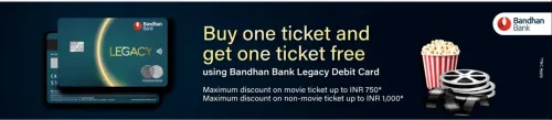Image of BookMyShow Offer: Buy one get one ticket free With Bandhan Bank Legacy Debit Card.