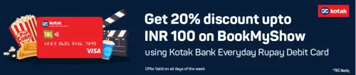 Image of BookMyShow Offer : Get 20% off upto ₹100 on Ticket Booking with Kotak Bank Everyday Rupay Debit Card