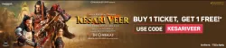 BookMyShow Offer : BOGO upto ₹250 for Kesari Veer Movie Only