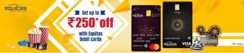 Image of BookMyShow Offer : Get up to ₹250 Off with Equitas Debit Card