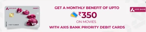 Image of BookMyShow Offer : Upto ₹350 Off on Movie Tickets using Axis Bank Priority Debit cards
