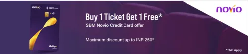 Image of BookMyShow Offers: Buy one Get one ticket Upto ₹250 with SBM Novio Credit Card
