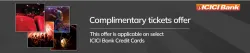 BookMyShow Offers: Get a free Complimentary Ticket with ICICI Bank Credit Card