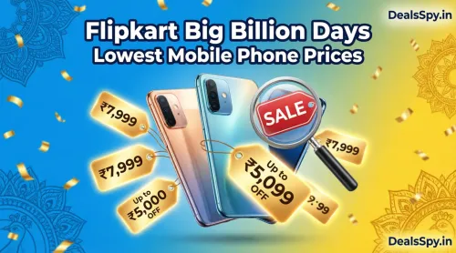 Image of Flipkart Big Billion Days Mobile Deals 2026: Top Smartphone Prices Revealed
