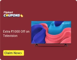 Flipkart Super Coin Offer : Extra ₹1000 Off On Televisions