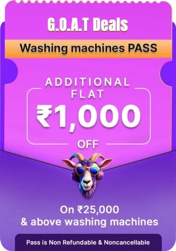 Image of G.O.A.T. Deals Washing Machines Pass: Extra ₹1000/- Off