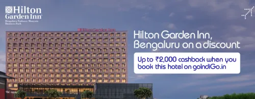 Image of GoIndigo Hotel Offer : up to ₹2000 Cashback on Hilton Garden Inn Hotel Bengaluru 