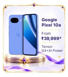 Google Pixel 10a @ ₹39,999 on Flipkart’s Big Billion Days Sale 2026