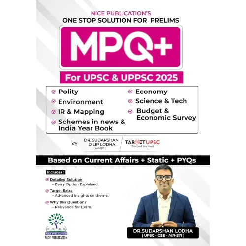 Image of Nice Publication: MPQ+ for UPSC & UPPSC 2025 Based on Current Affairs + Static + PYQs - by Suadrshan Lodha of Target UPS