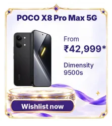 POCO X8 Pro Max @ ₹42,999 on Flipkart’s Big Billion Days
