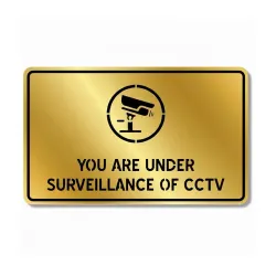Premium Brushed Golden Under Surveillance Of CCTV Acrylic Sign Board Self adhesive Sign 5.5 inch by 9 inch, Mall Busines