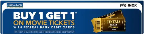 Image of PVR Cinema Offers : Buy 1 Get 1 on Movie Tickets with Federal bank Debit Cards 