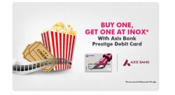PVR Cinema Offer : Buy 1 Get 1 on Axis Bank Prestige Debit Card