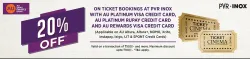 PVR Cinema Offer : Flat 20% OFF on AU Bank Platinum & Rupay Credit Card