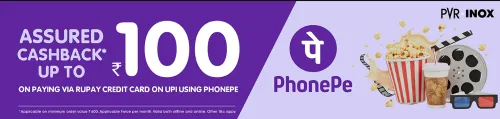 Image of PVR Cinemas Offer : ₹100 Cashback on RuPay UPI via PhonePe