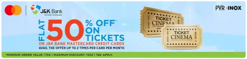 Image of PVR INOX Cinema Offers : Flat 50% Off on Tickets on J&K Bank Mastercard Credit Card