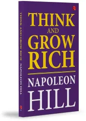Rupa Publications India Pvt Ltd Think And Grow Rich (English, Paperback, Hill Napoleon