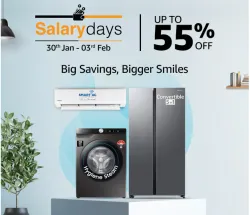 Salary Days Premium Appliance up to 55% Discount