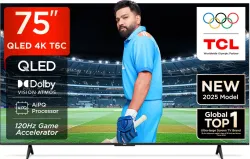 TCL T6C 189 cm (75 inch) QLED Ultra HD (4K) Smart Google TV