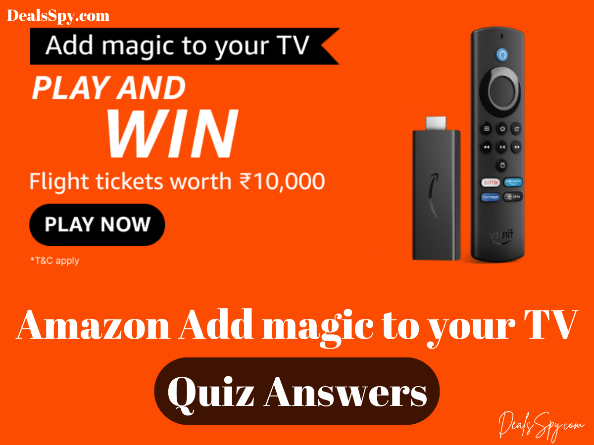 Amazon Add Magic to your TV Quiz Answers: Win MakeMyTrip Gift Card