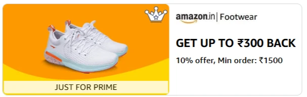Amazon Offer: 10% Cashback Up to ₹300 on Footwear