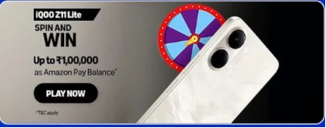 Amazon iQoo Z11x Spin &amp; Win: Win 1,00,000 &amp; more